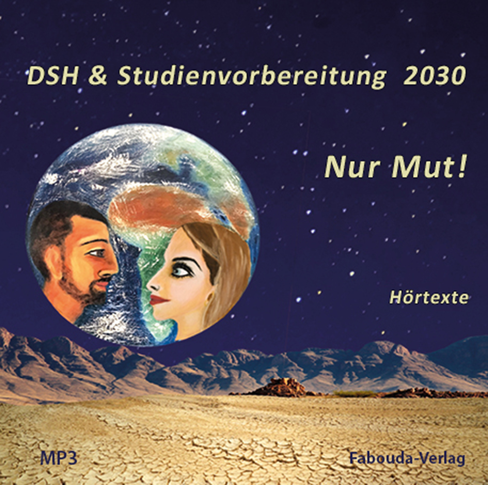 DSH – Nur Mut! Audio CD